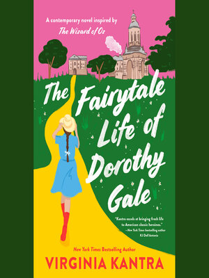 cover image of The Fairytale Life of Dorothy Gale